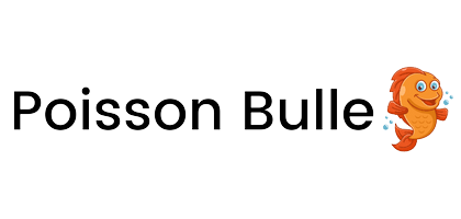 Poisson Bulle